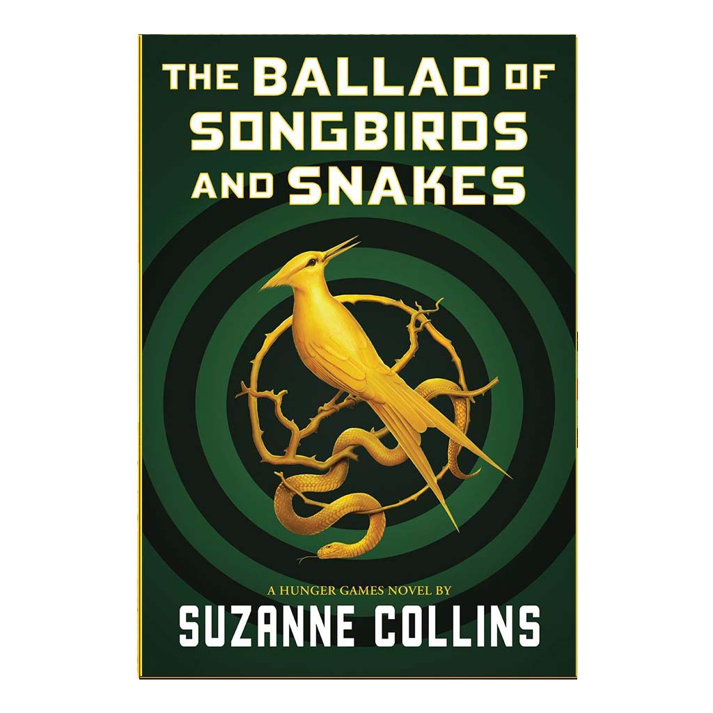 The Ballad Of Songbirds And Snakes (A Hunger Games Novel) (English)