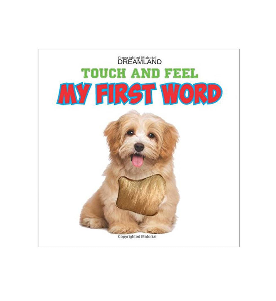Touch and Feel - My First Word (English)