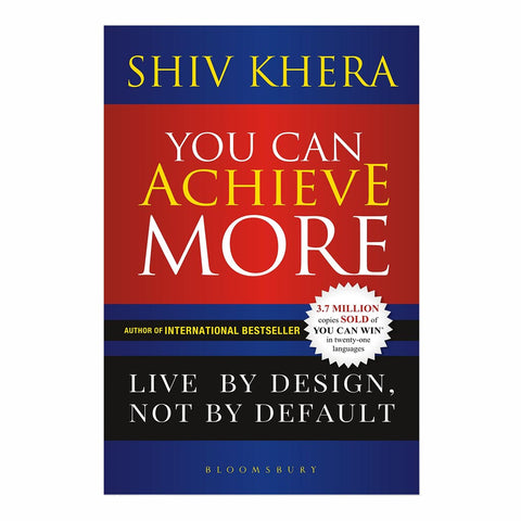 You Can Achieve More: Live By Design, Not By Default Paperback - 2018 - Chirukaanuka