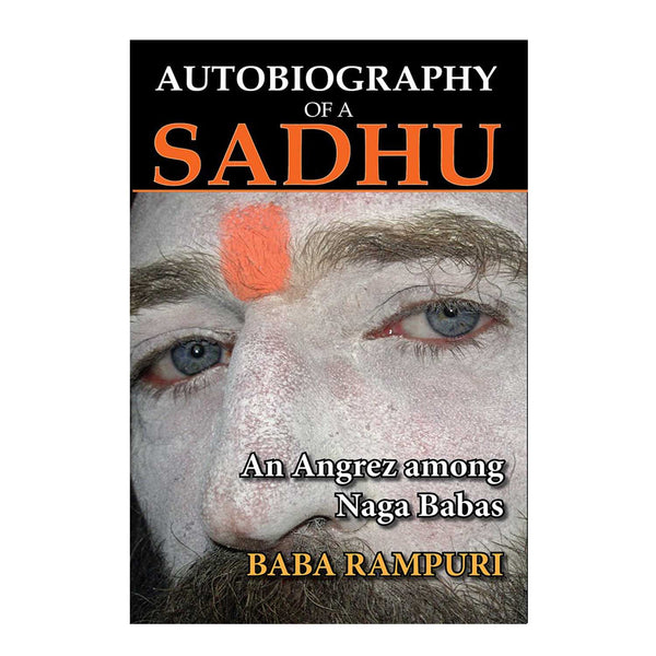 Autobiography of a Sadhu (English) Paperback – 2016 - Chirukaanuka