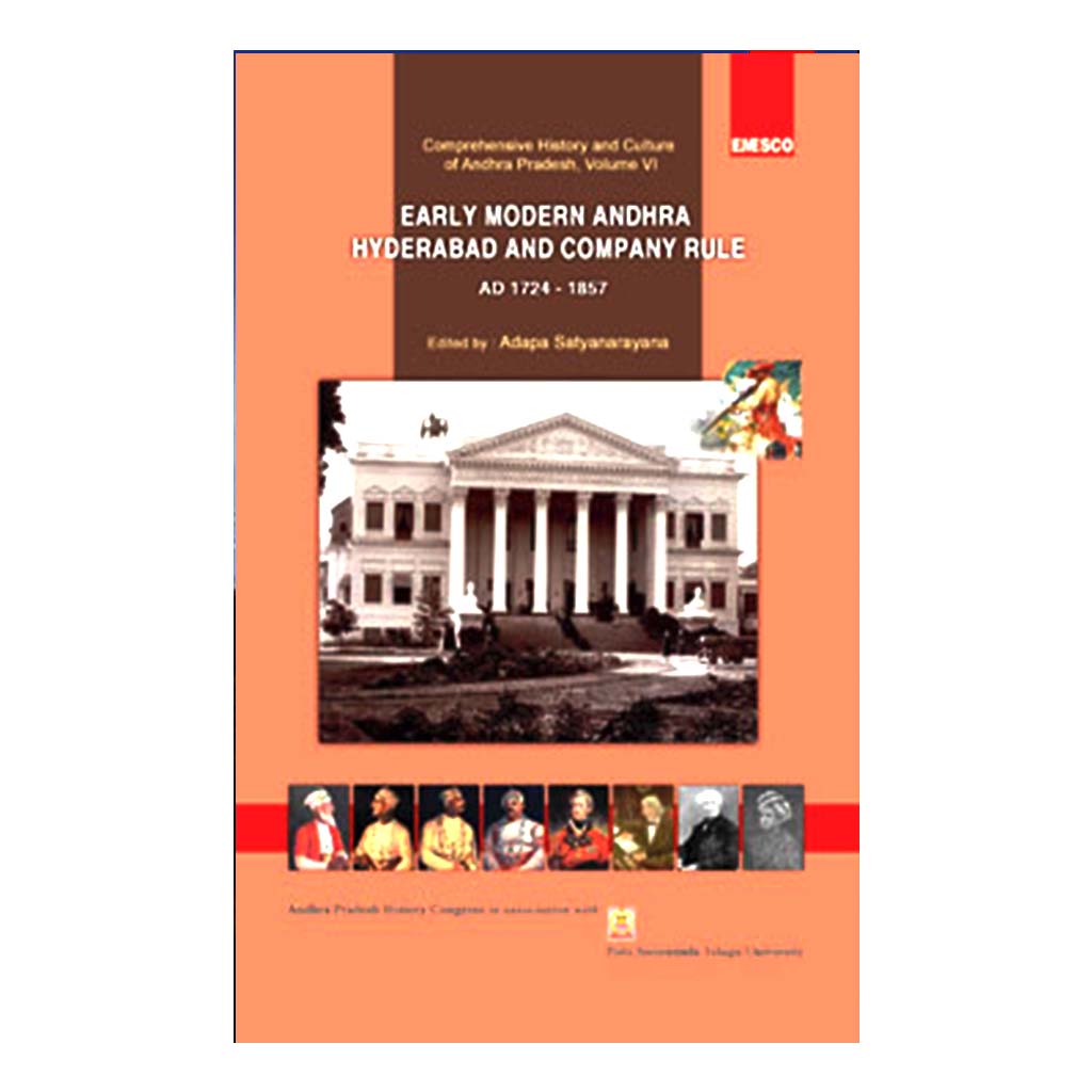 Early Modern Andhra, Hyderabad And Company (English) - 2015 - Chirukaanuka
