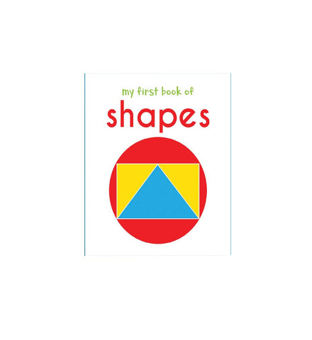 First Padded Board Book - Shapes And Colours (English)