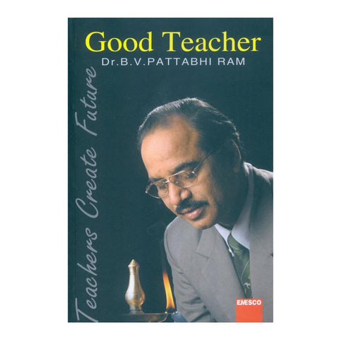 Good Teacher (Telugu) Perfect Paperback - 2005 - Chirukaanuka