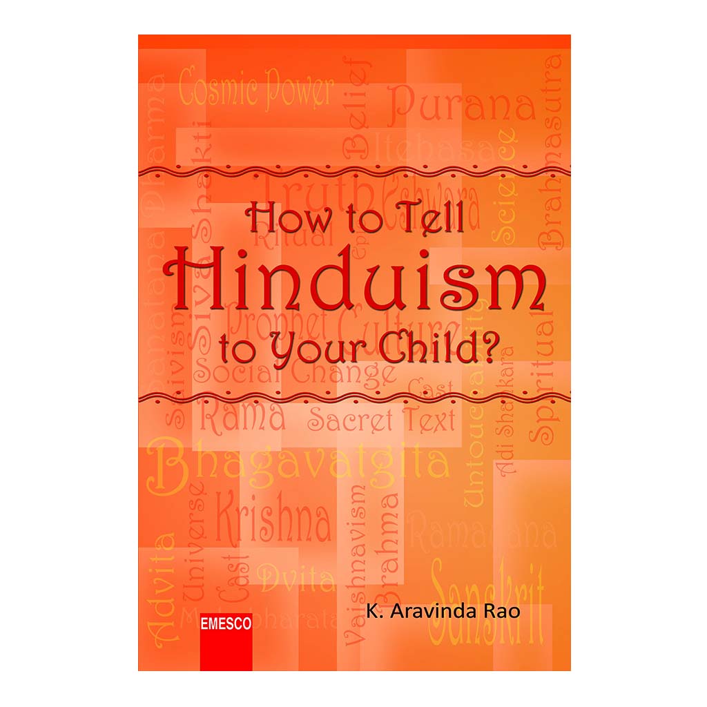 How To Tell Hinduism To Your Child? (English) - 2016 - Chirukaanuka