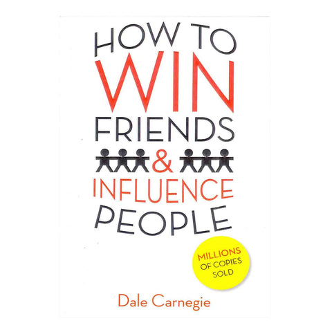 How to Win Friends and Influence People Paperback - 2016 - Chirukaanuka