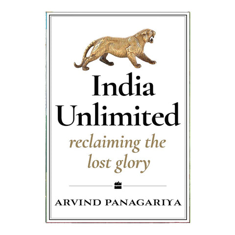 India Unlimited : Reclaiming The Lost Glory (English)