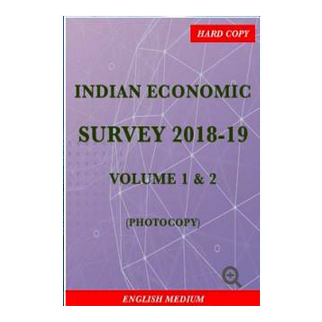 Indian Economic Survey 2018-19 (Volune 1-2) (English)