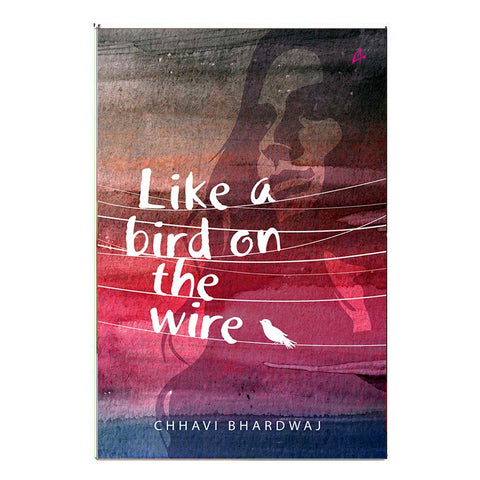 Like a Bird on the Wire (English) - 2018