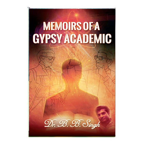 Memoirs of a Gypsy Academic (English)