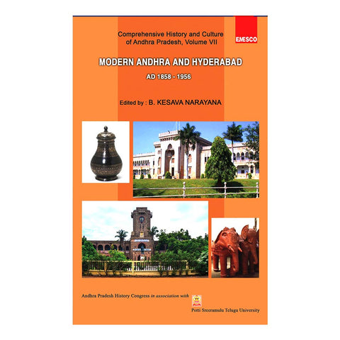 Modern Andhra And Hyderabad Ad 1858 - 1956 (English) - 2016 - Chirukaanuka