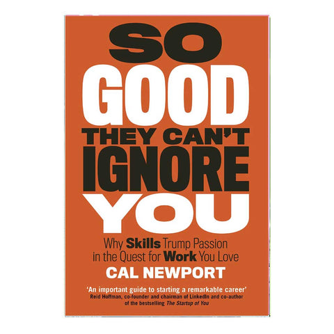 So Good They Cant Ignore You (English)