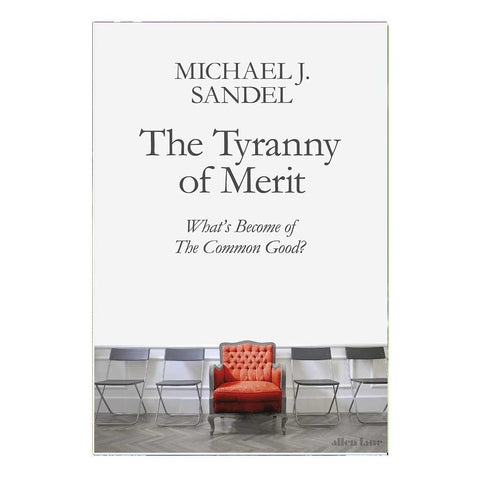 The Tyranny Of Merit (English)