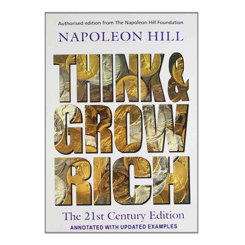 Think and Grow Rich - The 21St Century Edition (English) Paperback - 2013 - Chirukaanuka